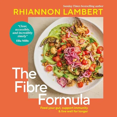 The Fibre Formula By Rhiannon Lambert